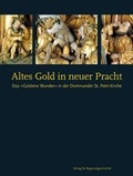 Cover: Altes Gold in neuer Pracht - Aschendorff
