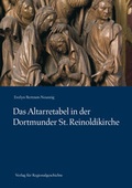 Cover: Das Altarretabel in der Dortmunder St. Reinoldikirche - Aschendorff