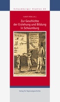 Cover: Zur Geschichte der Erziehung und Bildung in Schaumburg - Aschendorff
