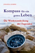 Cover: Kompass f&uuml;r ein gutes Leben - Vier T&uuml;rme