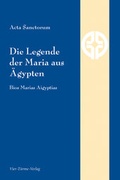 Cover: Die Legende der Maria aus &Auml;gypten - Vier T&uuml;rme