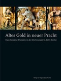 Cover: Altes Gold in neuer Pracht - Aschendorff