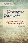 Cover: Verborgene Jesusworte - Vier T&uuml;rme