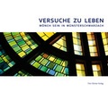 Cover: Versuche zu Leben - Vier T&uuml;rme