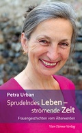 Cover: Sprudelndes Leben - str&ouml;mende Zeit - Vier T&uuml;rme
