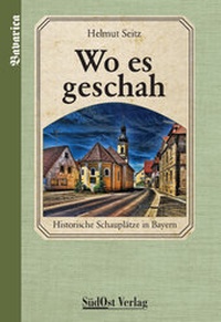 Enlarge image Cover: Wo es geschah - SüdOst