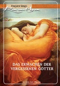 Cover: Das Erwachen der vergessenen G&ouml;tter - Michaels