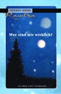 Cover: Wer sind wir wirklich? - Michaels