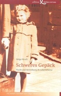 Cover: Schweres Gep&auml;ck - Edition Einwurf GmbH