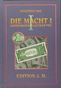 Cover: Die Macht. Geheimgesellschaften - Michaels