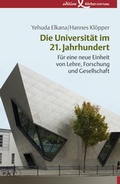 Cover: Die Universit&auml;t im 21. Jahrhundert - Edition Einwurf GmbH