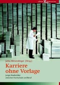 Cover: Karriere ohne Vorlage - Edition K&ouml;rber