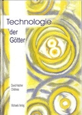 Cover: Technologie der G&ouml;tter - Michaels