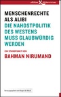 Cover: Menschenrechte als Alibi - Edition Einwurf GmbH