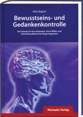 Cover: Bewusstseins- und Gedankenkontrolle - Michaels