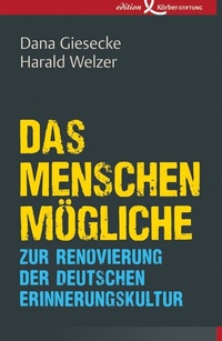 Abbildung von: Das Menschenmögliche - Edition Einwurf GmbH