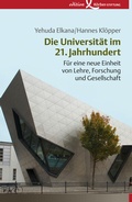 Cover: Die Universit&auml;t im 21. Jahrhundert - Edition Einwurf GmbH
