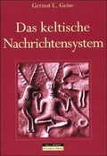 Cover: Das keltische Nachrichtensystem - Michaels