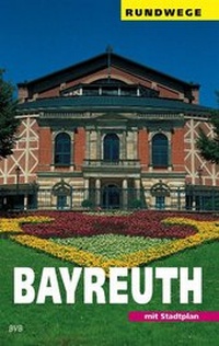 Enlarge image Cover: Bayreuth - Heinrichs-Verlag gGmbH