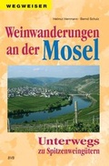 Cover: Weinwanderungen an der Mosel - Heinrichs-Verlag gGmbH