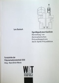 Cover: Spr&uuml;hpolymerisation - Wissenschaft & Technik
