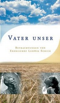 Enlarge image Cover: Vater Unser - Heinrichs-Verlag gGmbH