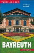 Cover: Tours on foot Bayreuth - Heinrichs-Verlag gGmbH