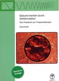 Cover: Gesund werden durch Zellstimulation - Michaels