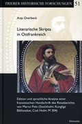 Cover: Literarische Skripta in Ostfrankreich - Kliomedia