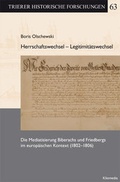 Cover: Herrschaftswechsel - Legitim&auml;tswechsel - Kliomedia