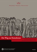 Cover: Der Weg zur Kaiserkrone - Kliomedia