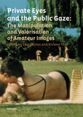 Cover: Private Eyes and the Public Gaze - Kliomedia