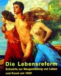 Cover: Die Lebensreform - H&auml;u&szlig;er, H J