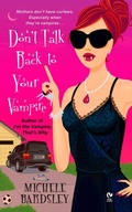 Cover: Don't Talk Back To Your Vampire - Signet