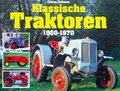 Cover: Klassische Traktoren - D&ouml;rfler Verlag GmbH