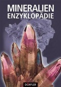 Cover: Mineralien-Enzyklop&auml;die - D&ouml;rfler Verlag GmbH