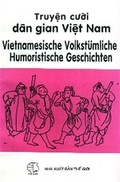 Cover: Vietnamesische volkst&uuml;mliche humoristische Geschichten - VVB Laufersweiler Verlag