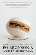 Cover: NurtureShock - Grand Central Publishing