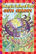 Cover: The Magic School Bus Gets Crabby - Scholastic US