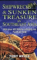 Cover: Schiffswracks & Versunkene Sch&auml;tze in S&uuml;dost-Asien /Shipwrecks & Sunken Treasure in South East Asia - VVB Laufersweiler Verlag