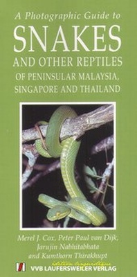 Abbildung von: A Photographic Guide to Snakes and Other Reptiles of Peninsular Malaysia, Singapore and Thailand - VVB Laufersweiler Verlag