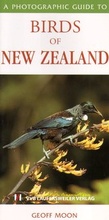 Cover: Fotoguide der Vogelwelt in Neuseeland /A Photographic Guide to Birds of New Zealand - VVB Laufersweiler Verlag
