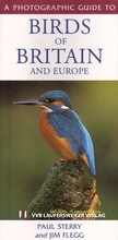 Cover: Fotoguide der Vogelwelt in Gro&szlig;britanien und Europa /A Photographic Guide to Birds of Britain and Europe - VVB Laufersweiler Verlag