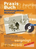 Cover: Praxisbuch Beziehungsweise / BeziehungsWeise - Westermann Lernwelten GmbH