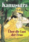 Cover: Kamasutra &uuml;ber die Lust der Frau - D&ouml;rfler Verlag GmbH