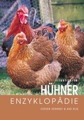 Cover: Illustrierte H&uuml;hner-Enzyklop&auml;die - D&ouml;rfler Verlag GmbH