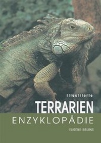 Abbildung von: Illustrierte Terrarien-Enzyklopädie - Dörfler Verlag GmbH