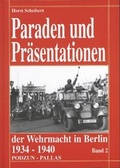 Cover: Paraden und Pr&auml;sentationen der Wehrmacht - D&ouml;rfler Verlag GmbH