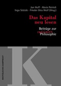 Cover: Das Kapital neu lesen - Beitr&auml;ge zur radikalen Philosophie - Westf&auml;lisches Dampfboot