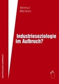 Cover: Industriesoziologie im Aufbruch? - Westf&auml;lisches Dampfboot